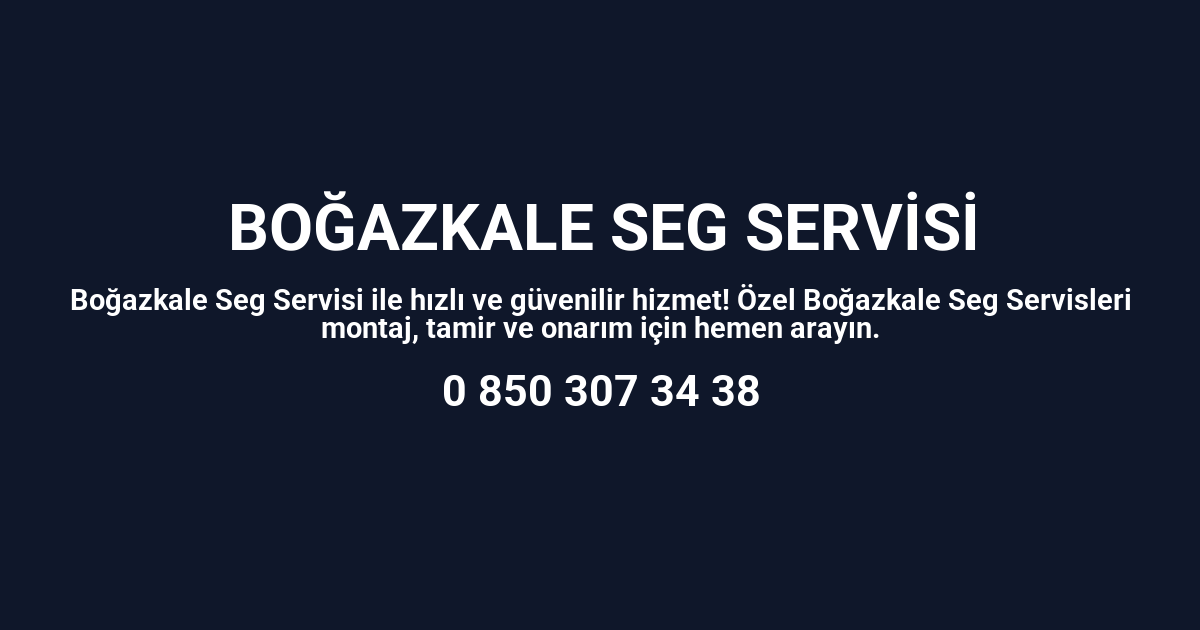 Boğazkale Seg Servisi